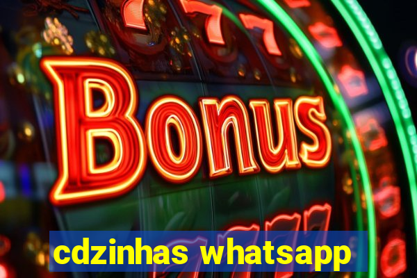 cdzinhas whatsapp